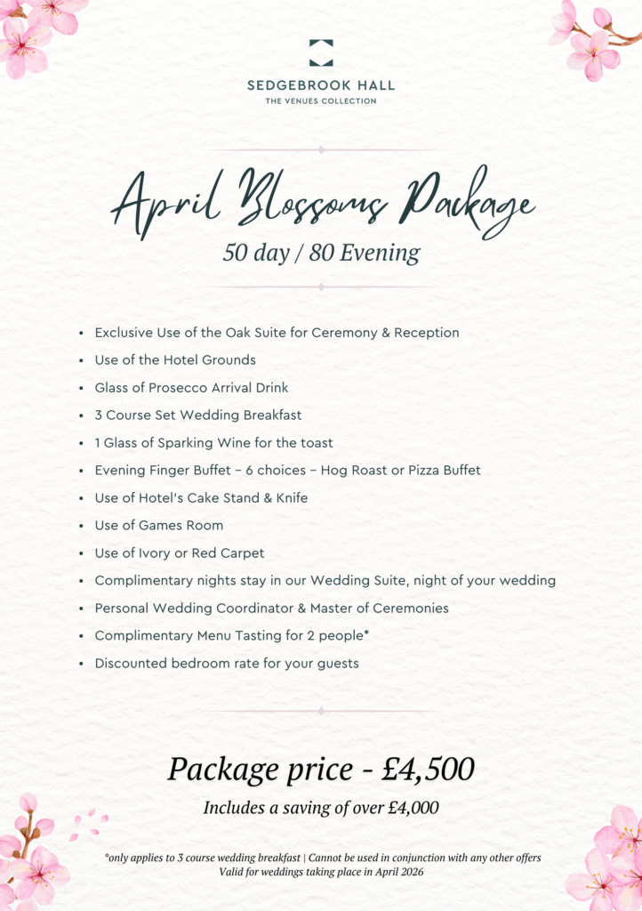 Sedgebrook Hall April 2026 wedding package